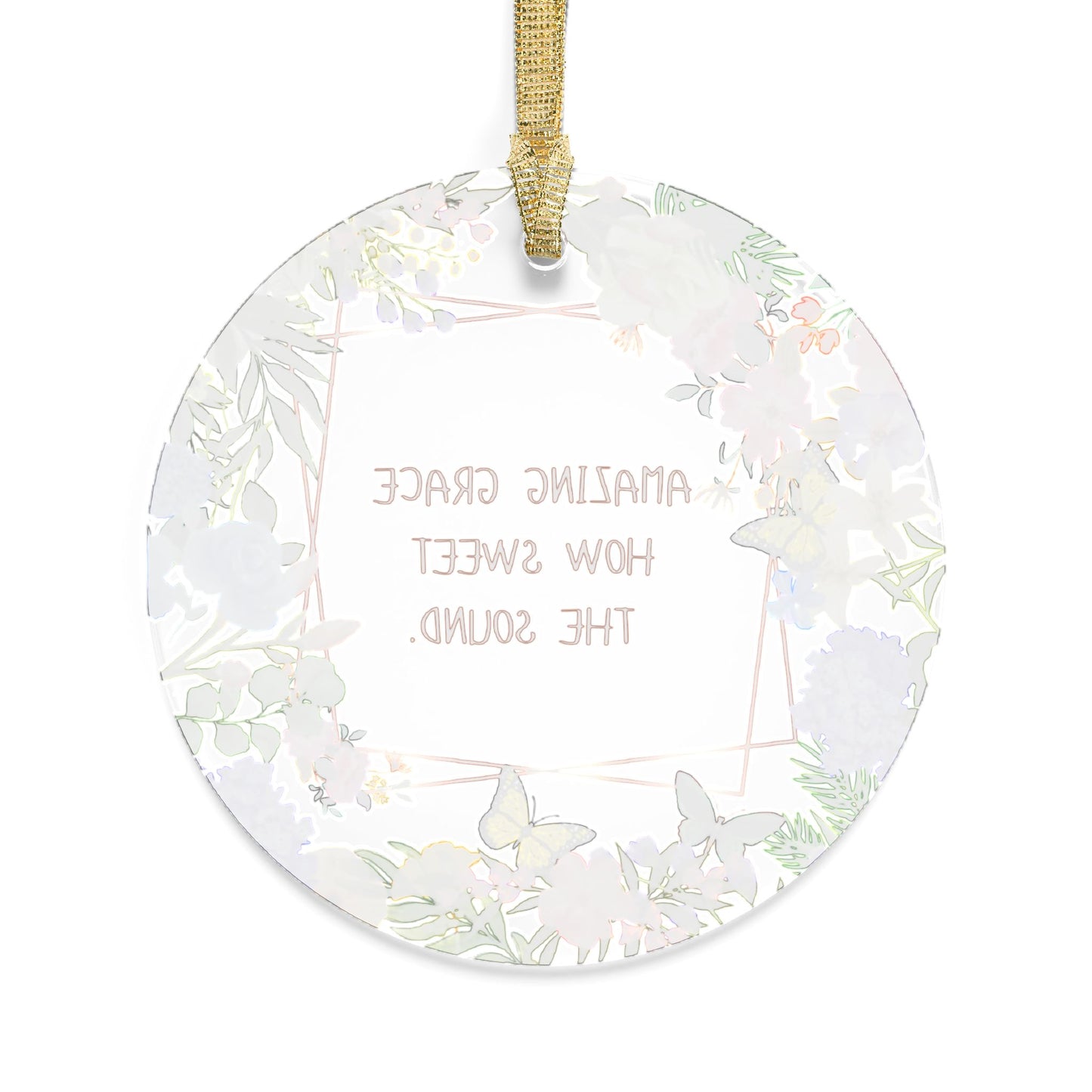 Amazing Grace - Acrylic Ornament